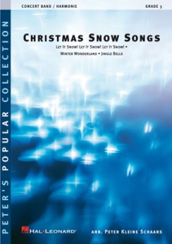 Musiknoten Christmas Snow Songs, Peter Kleine Schaars