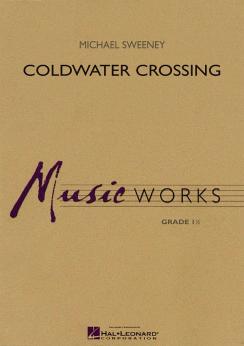 Musiknoten Coldwater Crossing, Michael Sweeney