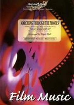 Musiknoten Marching Through The Movies, Nigel Hall/J.T. Hall
