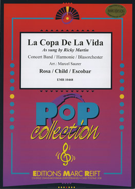 Musiknoten La Copa De La Vida, Rosa/Child/Marcel Saurer