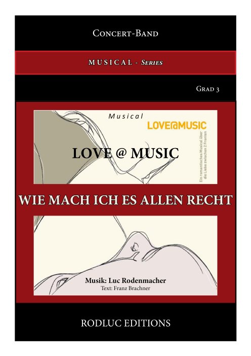 Musiknoten 15. Wie mach ich es allen recht, Luc Rodenmacher/Texter: Franz Brachner