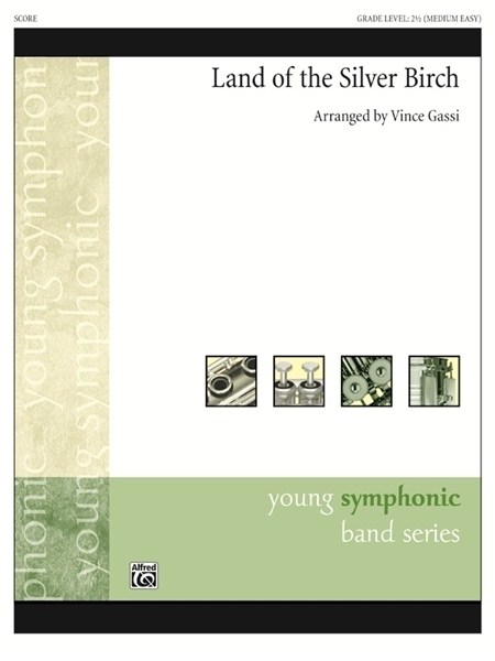 Musiknoten Land of the Silver Birch, Traditional, Vince Gassi