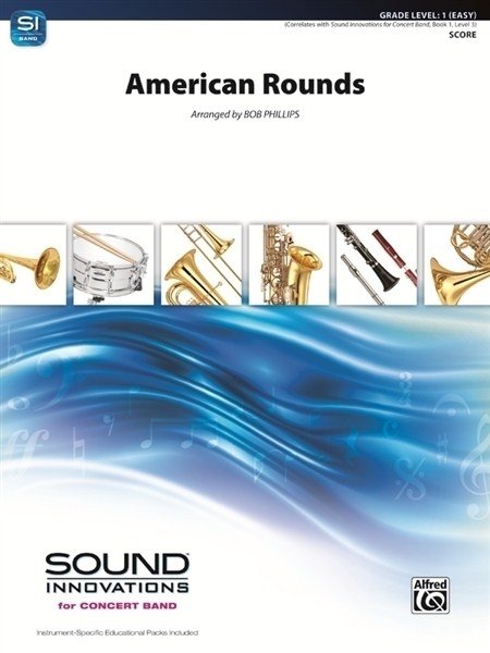 Musiknoten American Rounds, Bob Phillips