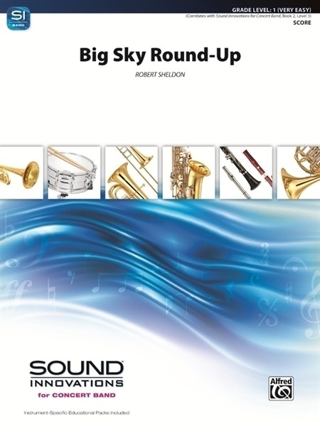 Musiknoten Big Sky Round-Up, Robert Sheldon
