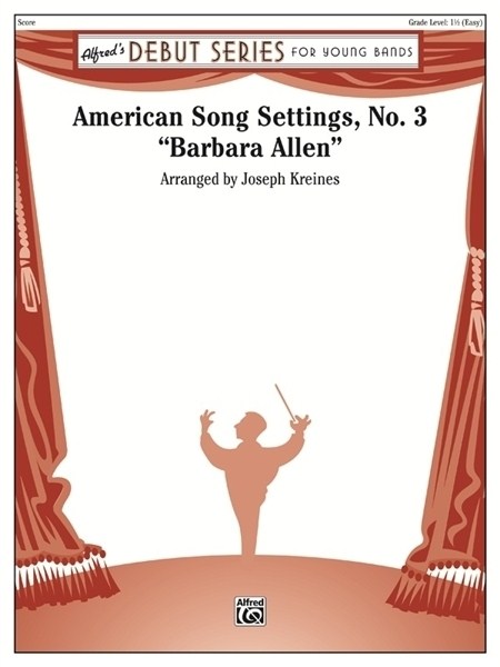 Musiknoten American Song Settings, No. 3, Barbara Allen, Joseph Kreines