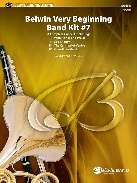 Musiknoten Belwin Very Beginning Band Kit #7, Jack Bullock