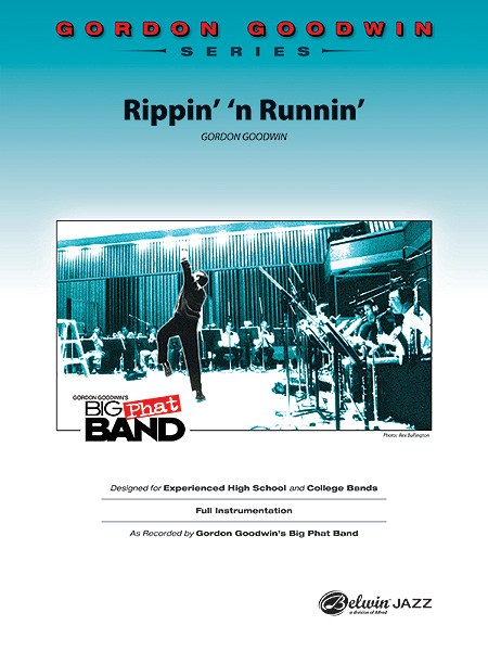 Musiknoten Rippin’ ‘n Runnin’, Gordon Goodwin