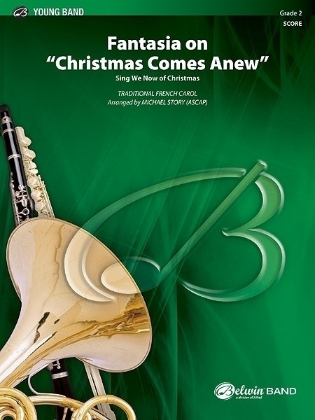 Musiknoten Fantasia on Christmas Comes Anew, Mike Story