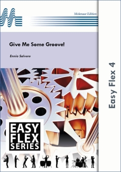 Musiknoten Give Me Some Groove!, Ennio Salvere