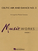 Musiknoten Celtic Air & Dance No. 3, Michael Sweeney