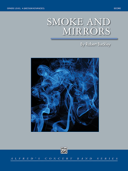 Musiknoten Smoke and Mirrors, By Robert Buckley