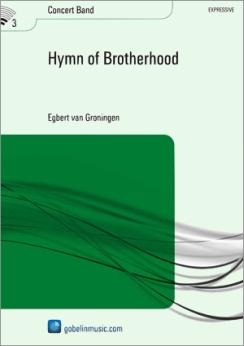 Musiknoten Hymn of Brotherhood, Egbert van Groningen