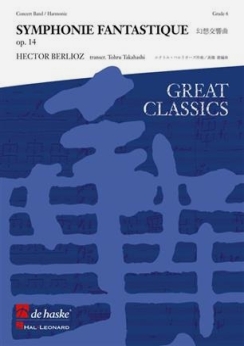 Musiknoten Symphonie Fantastique op. 14, Hector Berlioz/Tohru Takahashi