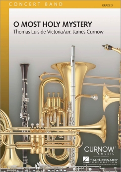 Musiknoten O Most Holy Mystery, Tomas Luis de Victoria/James Curnow