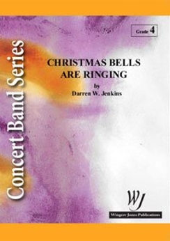 Musiknoten Christmas Bells are Ringing, Darren W. Jenkins