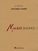 Musiknoten Sacred Harp, Jay Bocook