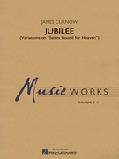 Musiknoten Jubilee (Variations on Saints Bound for Heaven), James Curnow