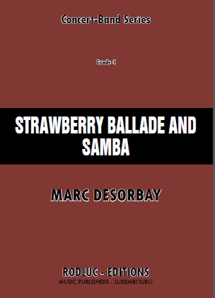 Musiknoten Strawberry Ballade And Samba For Trumpet, Marc Desorbay