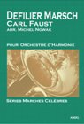 Musiknoten Defilier Marsch, Carl Faust/Michel Nowak