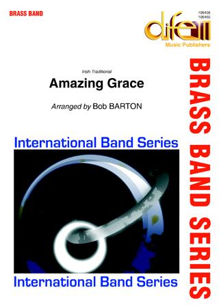 Musiknoten Amazing Grace (With Bagpipes Opt.), Traditional/Barton - Brass Band