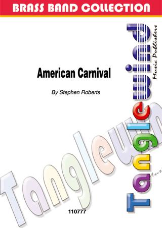 Musiknoten American Carnival, Roberts - Brass Band
