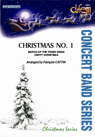 Musiknoten Christmas No 1, March of the three Kings - We Wish you a Merry Christmas, Cattin