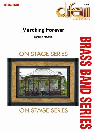 Musiknoten Marching Forever, Barton - Brass Band