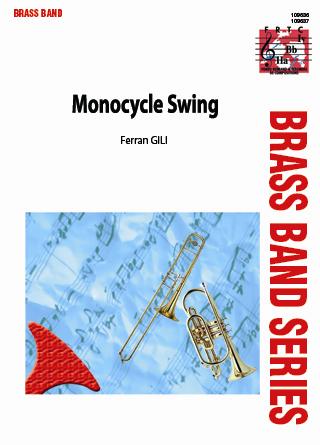 Musiknoten Monocycle Swing, Gili - Brass Band