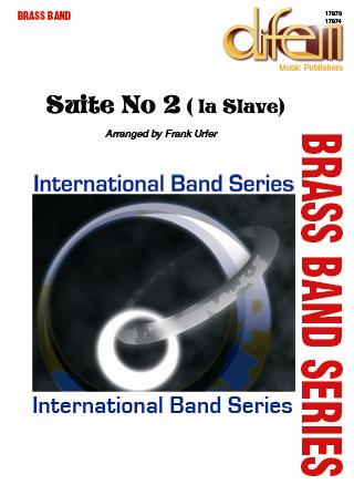 Musiknoten Suite No 2, la Slave, Urfer F. - Brass Band