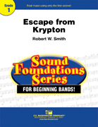 Musiknoten Escape From Krypton, Robert W. Smith
