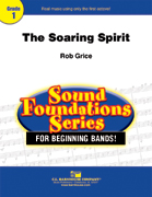 Musiknoten The Soaring Spirit, Rob Grice