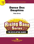 Musiknoten Danse Des Dauphins, Rob Grice