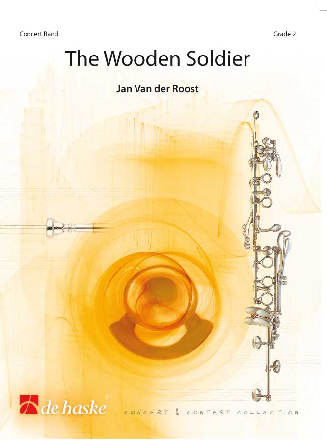 Musiknoten The Wooden Soldier, Jan van der Roost