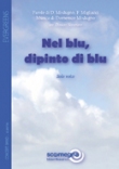 Musiknoten Nel Blu, Dipinto di Blue (Volare), Domenico Modugno /Donato Semeraro