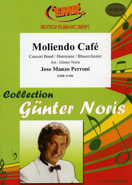 Musiknoten Moliendo Café, Jose Manzo Perroni