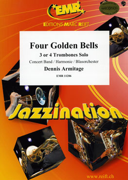 Musiknoten Four Golden Bells (3 or 4 Trombones), Dennis Armitage