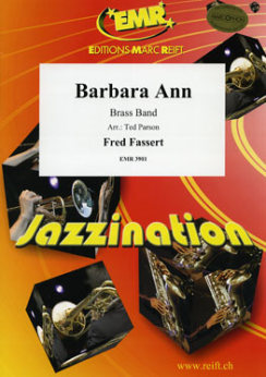 Musiknoten Barbara Ann, Fred Fassert - Brass Band