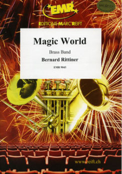 Musiknoten Magic World, Bernard Rittiner - Brass Band