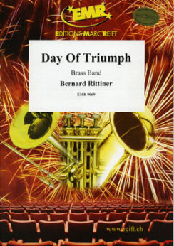 Musiknoten Day Of Triumph, Bernard Rittiner - Brass Band