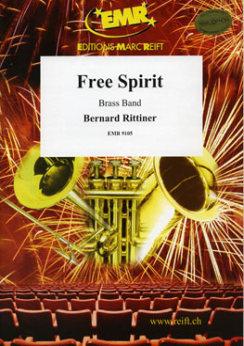 Musiknoten Free Spirit, Bernard Rittiner - Brass Band