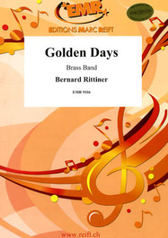 Musiknoten Golden Days, Bernard Rittiner - Brass Band
