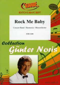 Musiknoten Rock Me Baby, Günter Noris