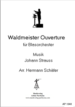Musiknoten Waldmeister Ouverture, Johann Strauss Sohn/Hermann Schäfer