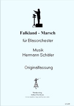 Musiknoten Falkland-Marsch, Hermann Schäfer - Originalfassung