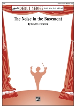 Musiknoten The Noise in the Basement, Brad Ciechomski