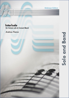 Musiknoten Interlude for Cornet solo & Concert Band, Andrew Pearce