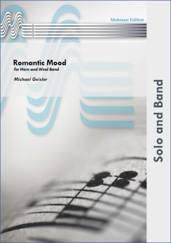 Musiknoten Romantic Mood for Horn and Windband, Michael Geisler