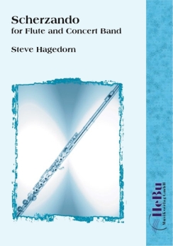 Musiknoten Scherzando - for Flute and Concert Band, Steve Hagedorn