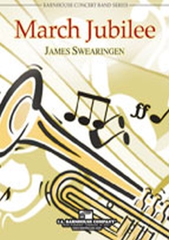 Musiknoten March Jubilee, James Swearingen