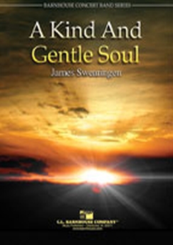 Musiknoten A Kind And Gentle Soul, James Swearingen